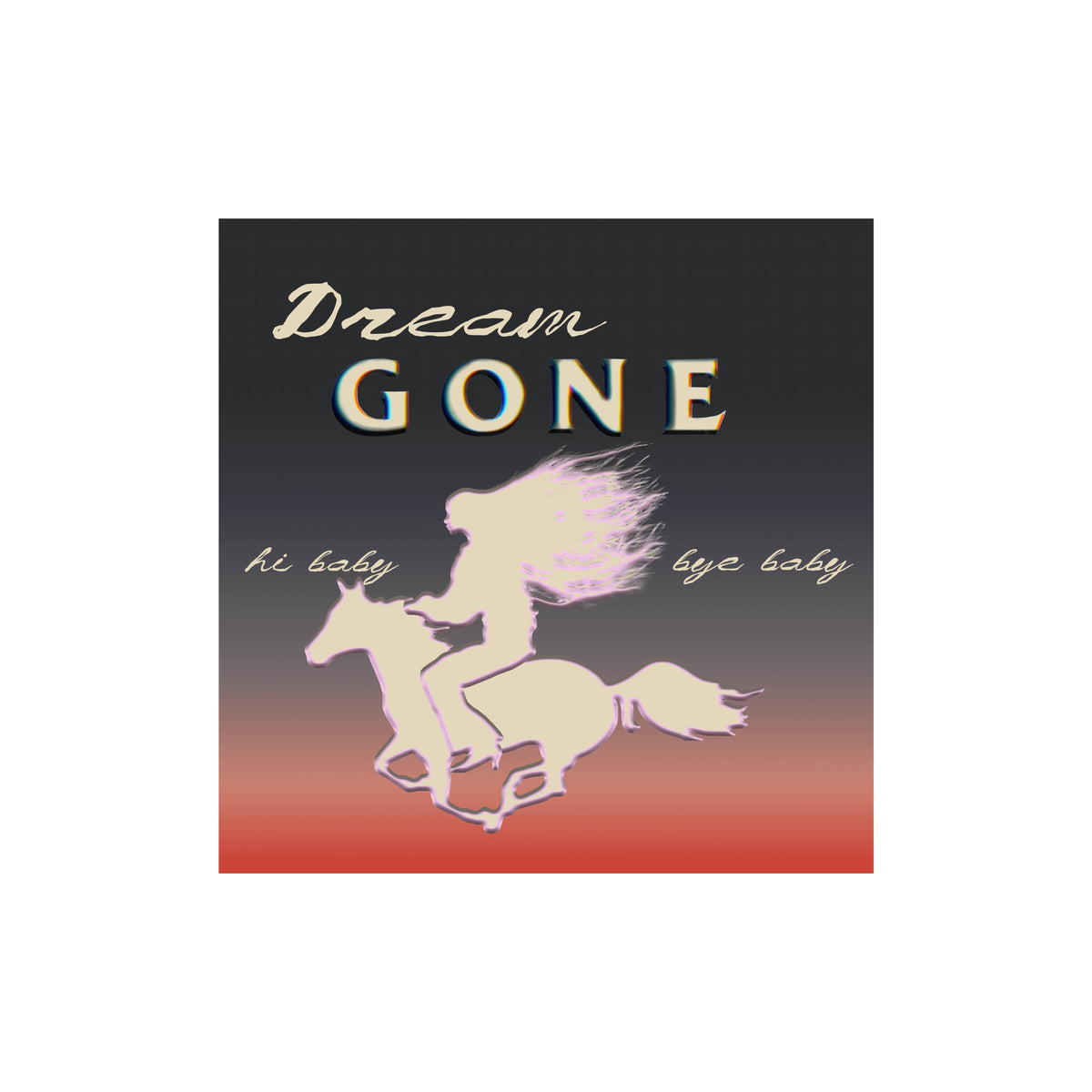 Dream Gone